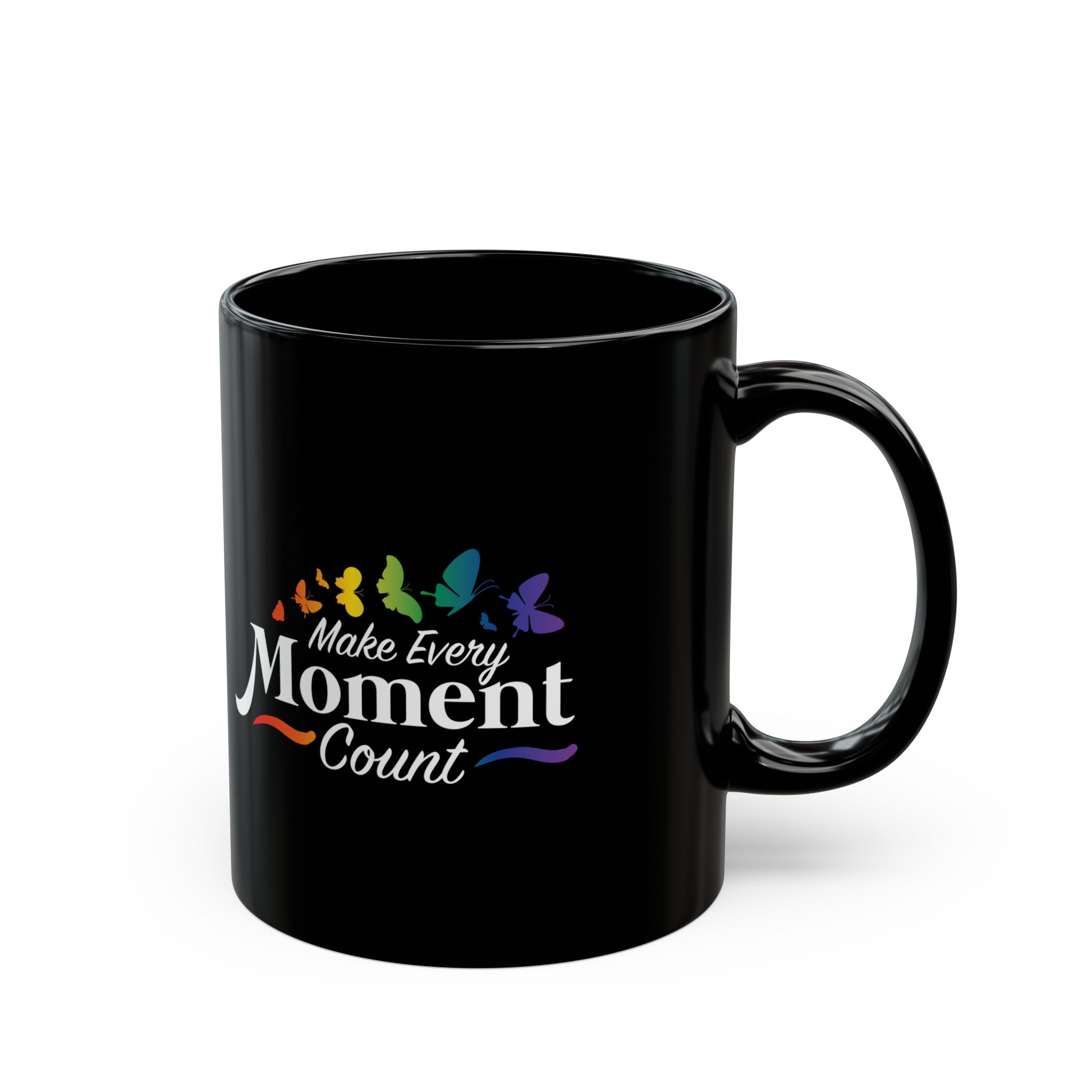 Make Every Moment Count Rainbow Butterfly Mug (11oz & 15oz) - Image 3