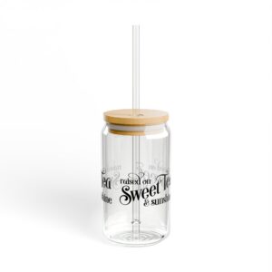 1"Raised on Sweet Tea and Sunshine" Southern Summer Sipper Glass